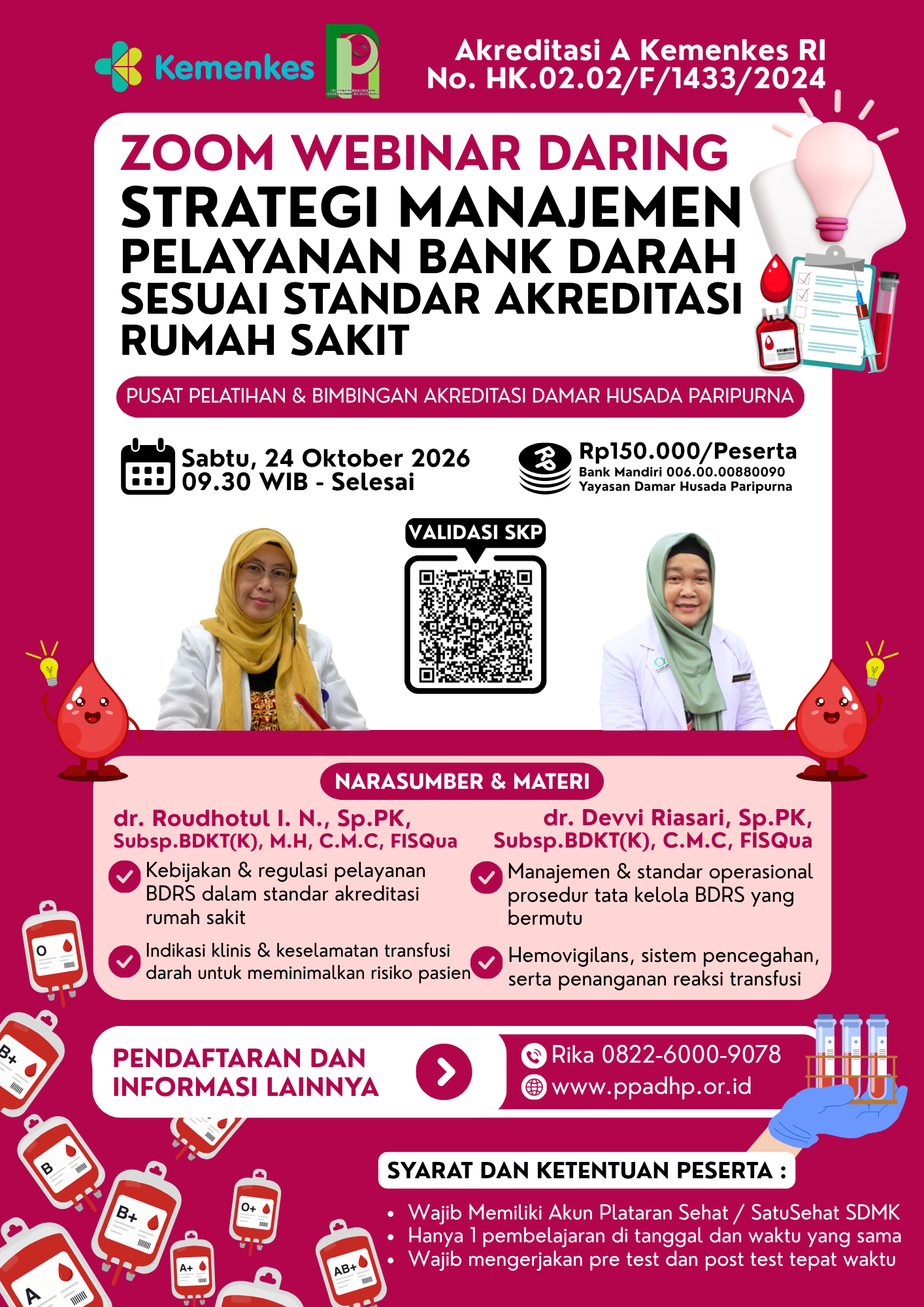 Webinar Strategi Manajemen Pelayanan Bank Darah Sesuai Standar Akreditasi Rumah Sakit